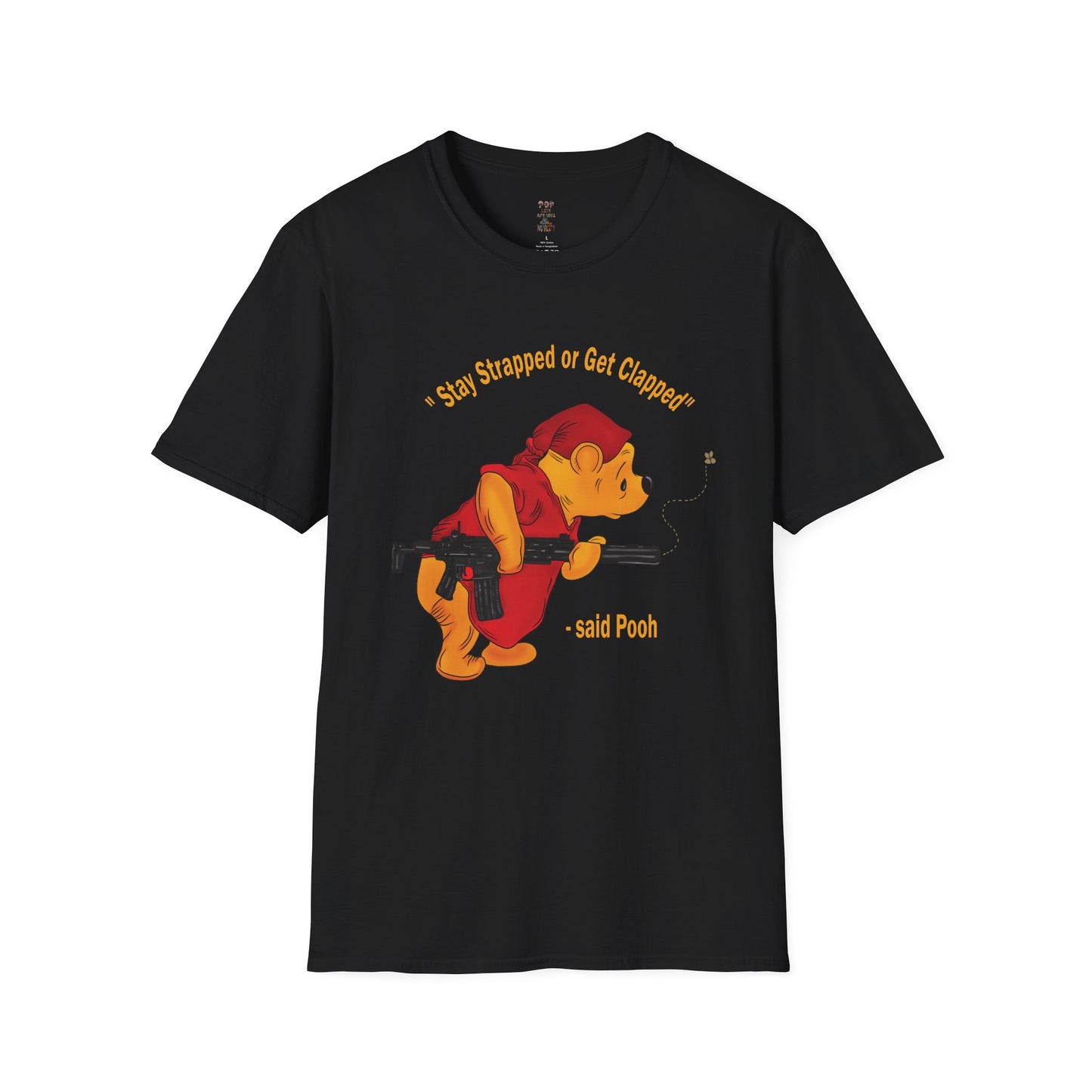 Stay Strapped or Get Clapped Softstyle T-Shirt