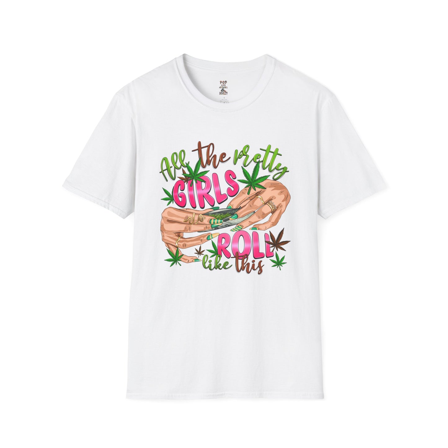 All the Pretty Girls Roll Like This Unisex Softstyle T-Shirt