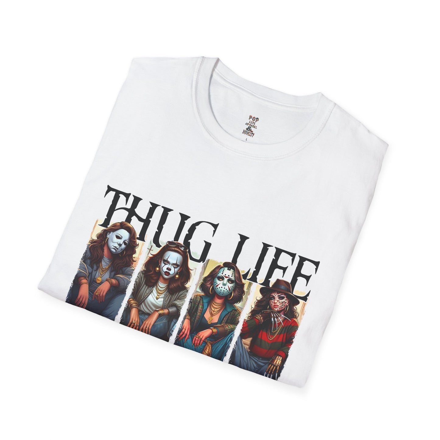 Thug Life Female Horror Characters Unisex Softstyle T-Shirt