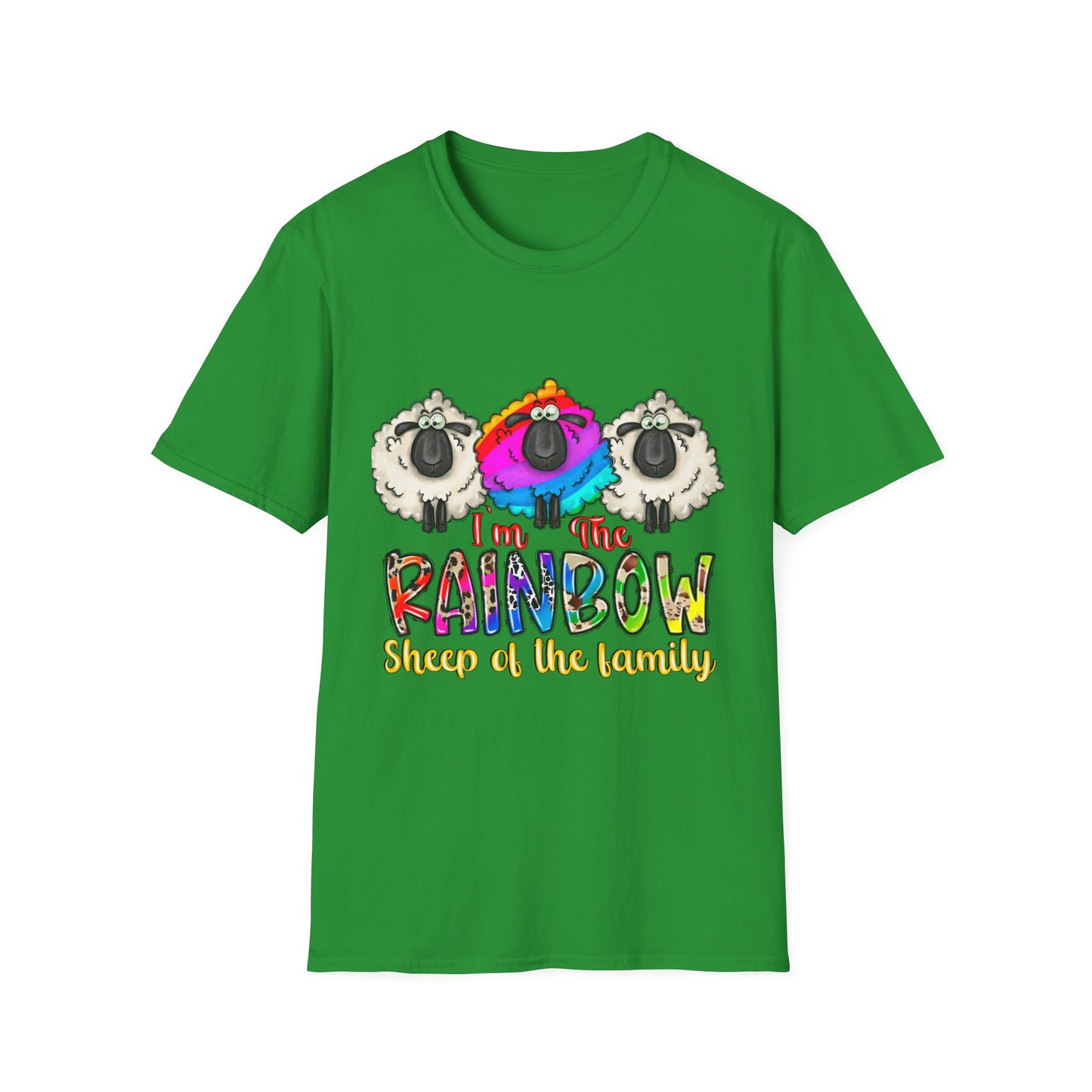 I am the Rainbow Sheep of the Family Softstyle T-Shirt