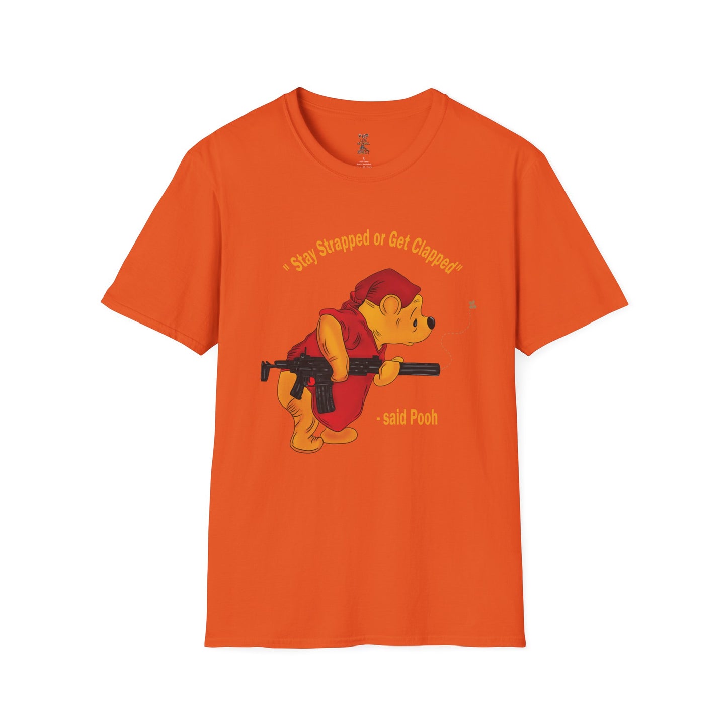Stay Strapped or Get Clapped Softstyle T-Shirt