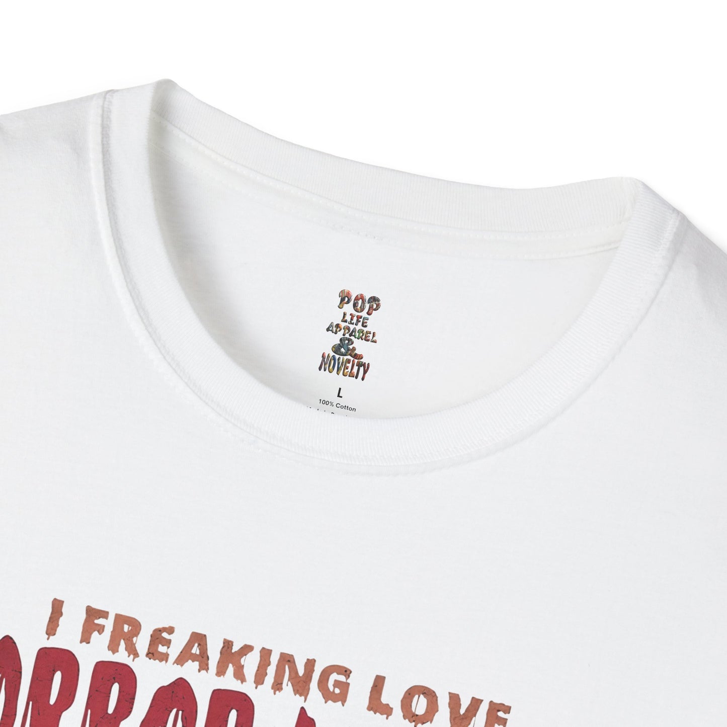 I Freaking Love Horror Movies Unisex Softstyle T-Shirt