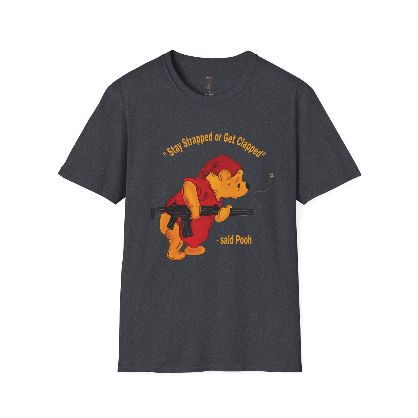 Stay Strapped or Get Clapped Softstyle T-Shirt