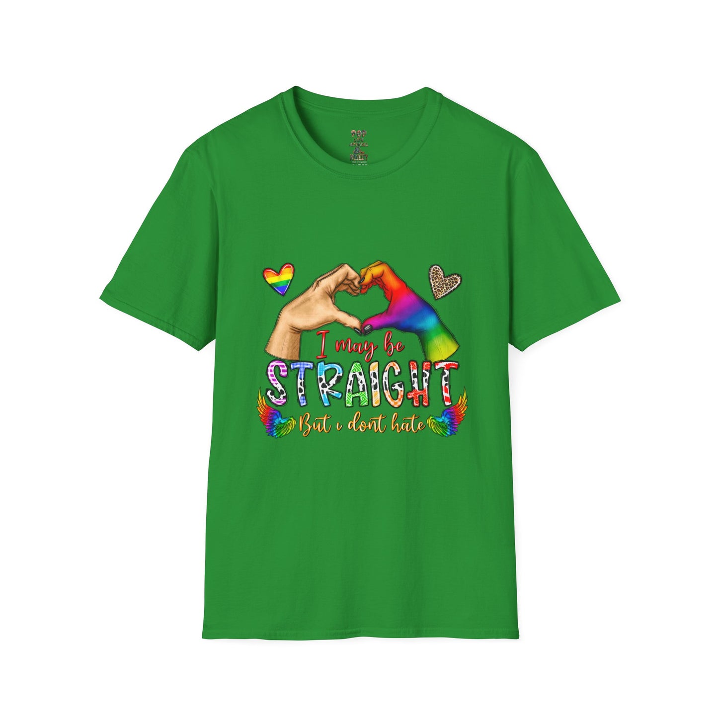 I May be Straight but I Don't Hate Softstyle T-Shirt