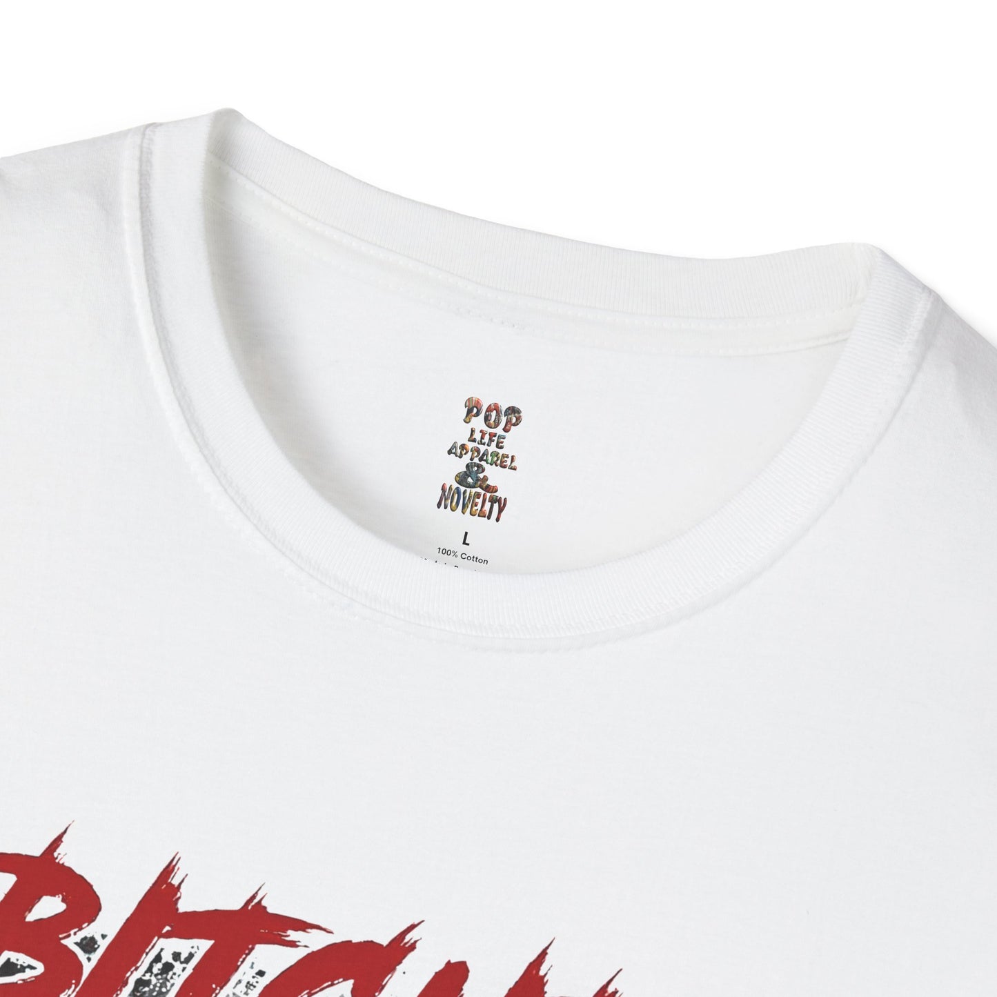 Bitches Be Trippin' Unisex Softstyle T-Shirt