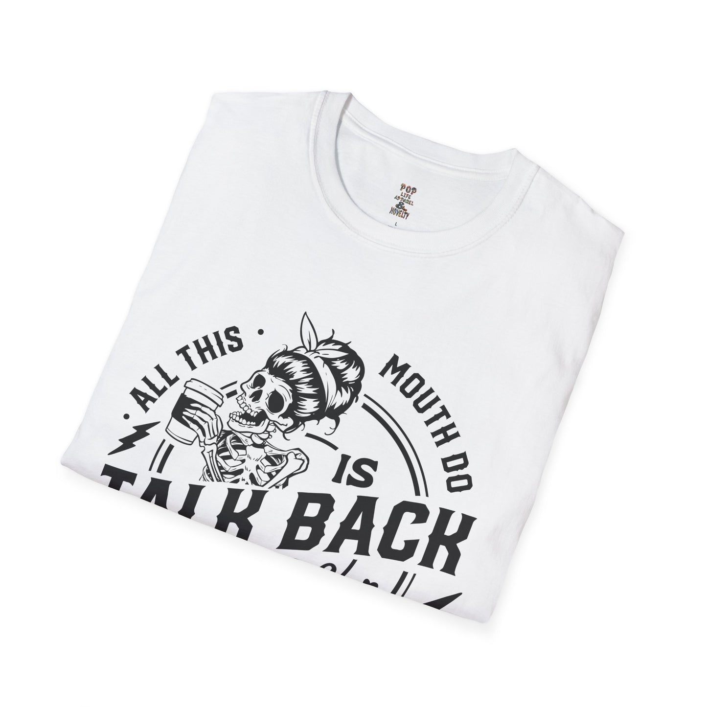 Graphic Tee Unisex Softstyle T-Shirt All This Mouth Do