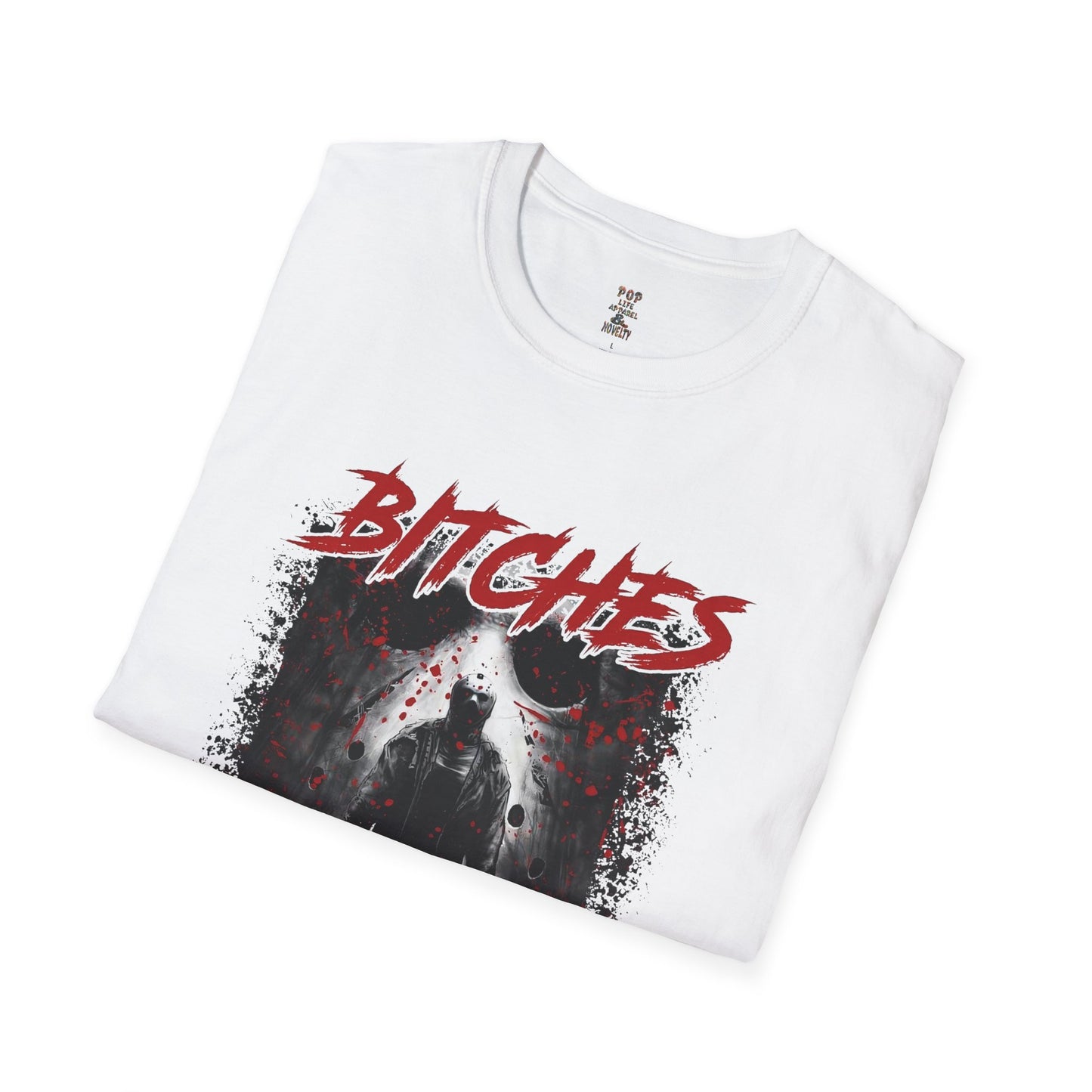 Bitches Be Trippin' Unisex Softstyle T-Shirt