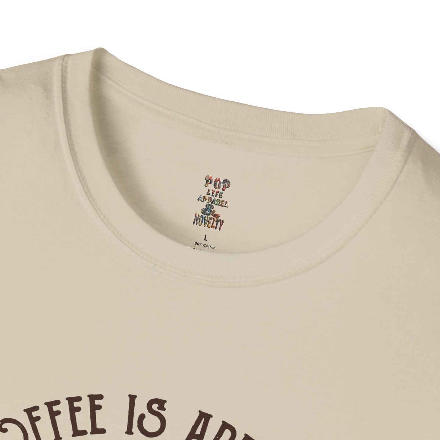 Maybe Coffee is Addicted to Me Soft Style T-Shirt