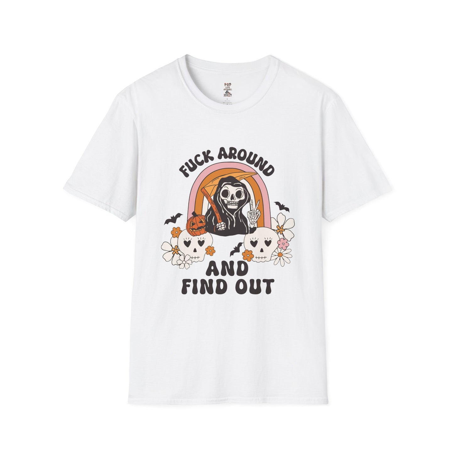Fuck Around and Find Out Reaper Softstyle T-Shirt