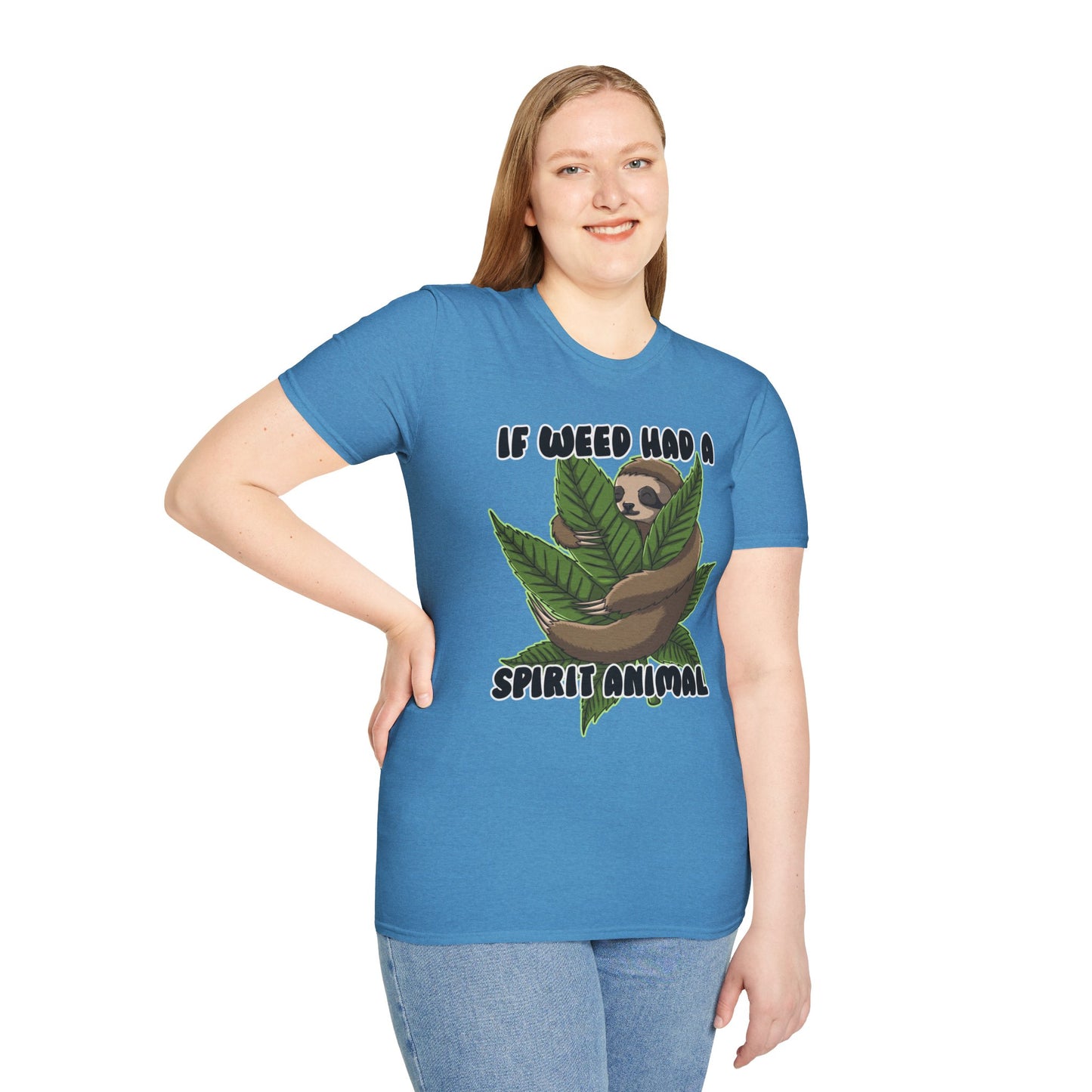 If Weed Had a Spirit Animal Softstyle T-Shirt