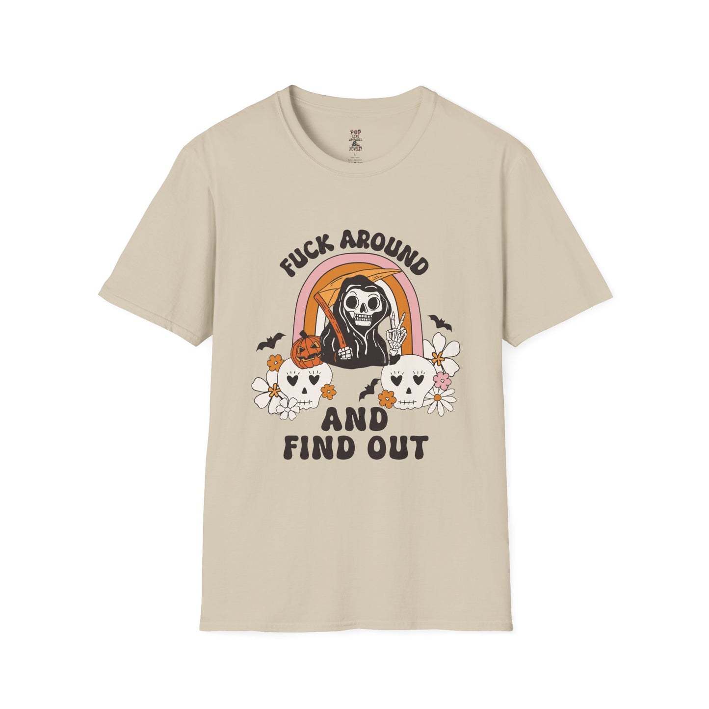 Fuck Around and Find Out Reaper Softstyle T-Shirt