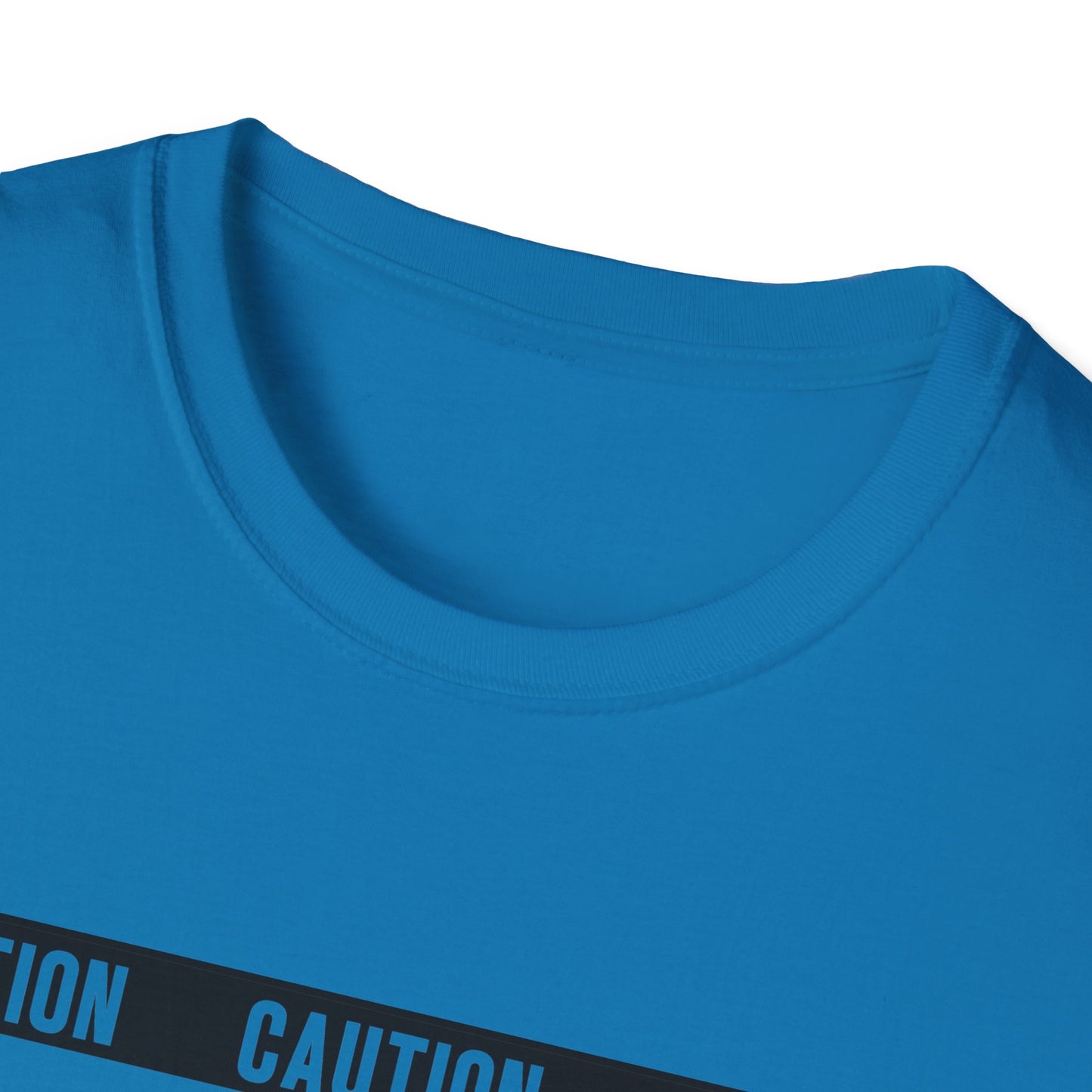 Caution I Have No Filter  Softstyle T-Shirt