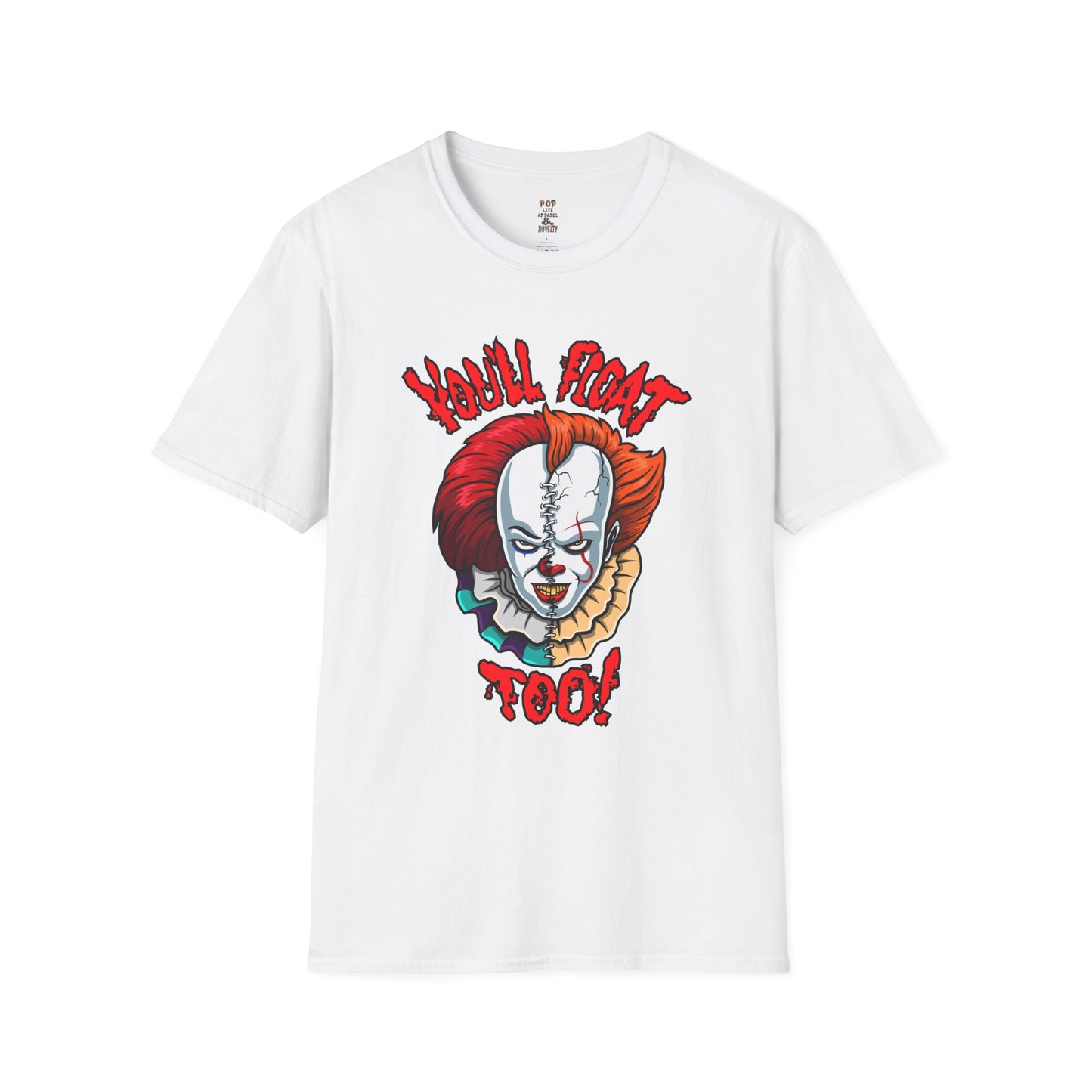 You'll Float Too! Softstyle T-Shirt