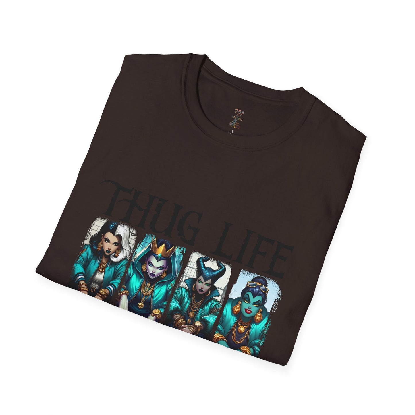 Thug Life Female Villians Unisex Softstyle T-Shirt