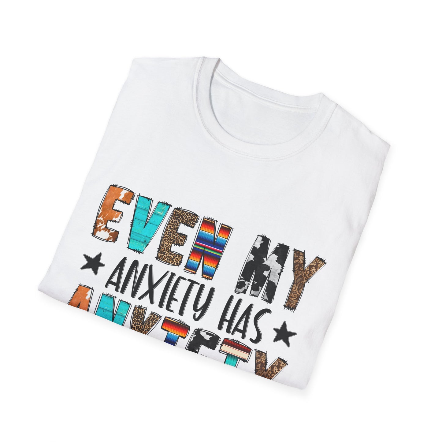 Even My Anxiety Has Anxiety Softstyle T-Shirt