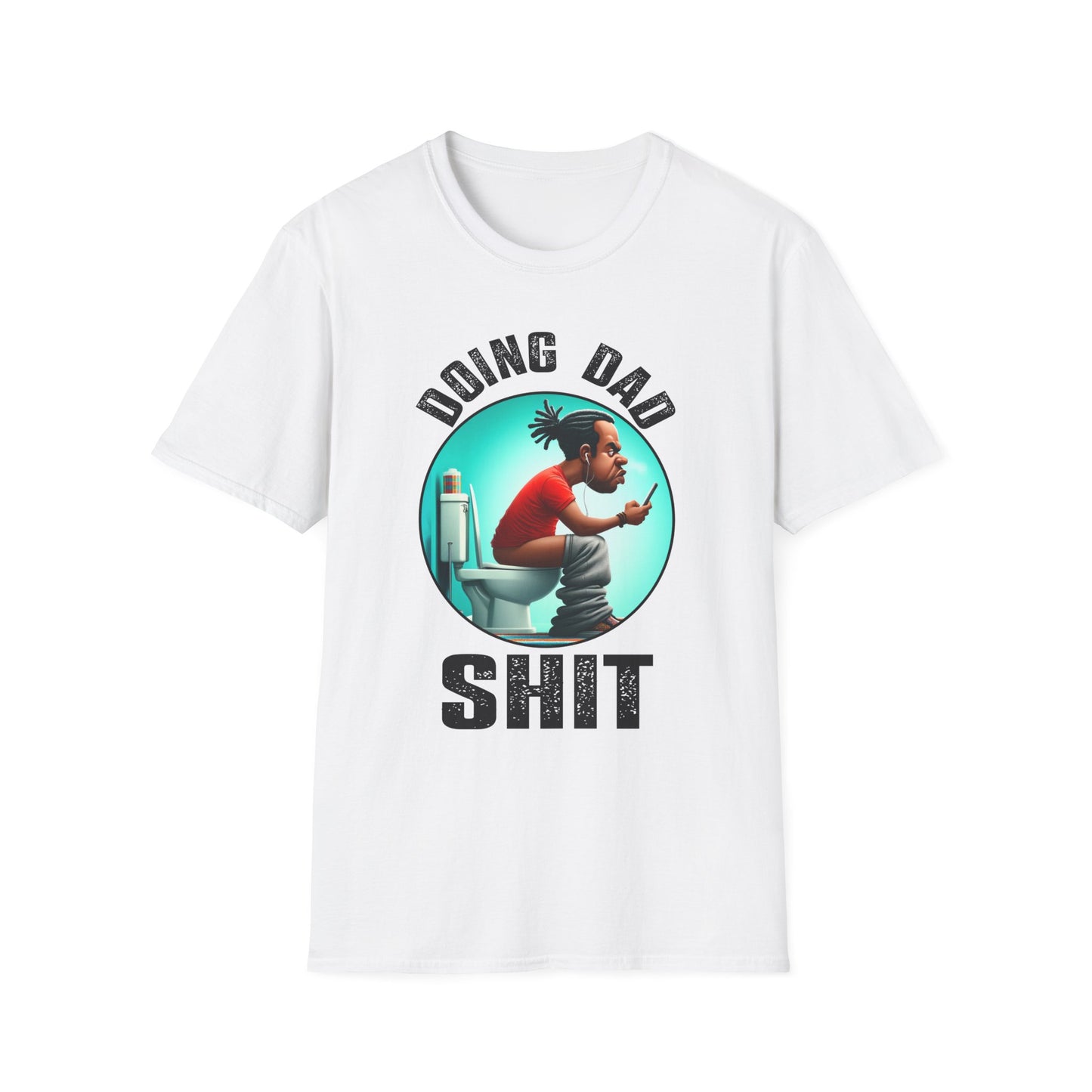 Doing Dad Shit Softstyle T-Shirt