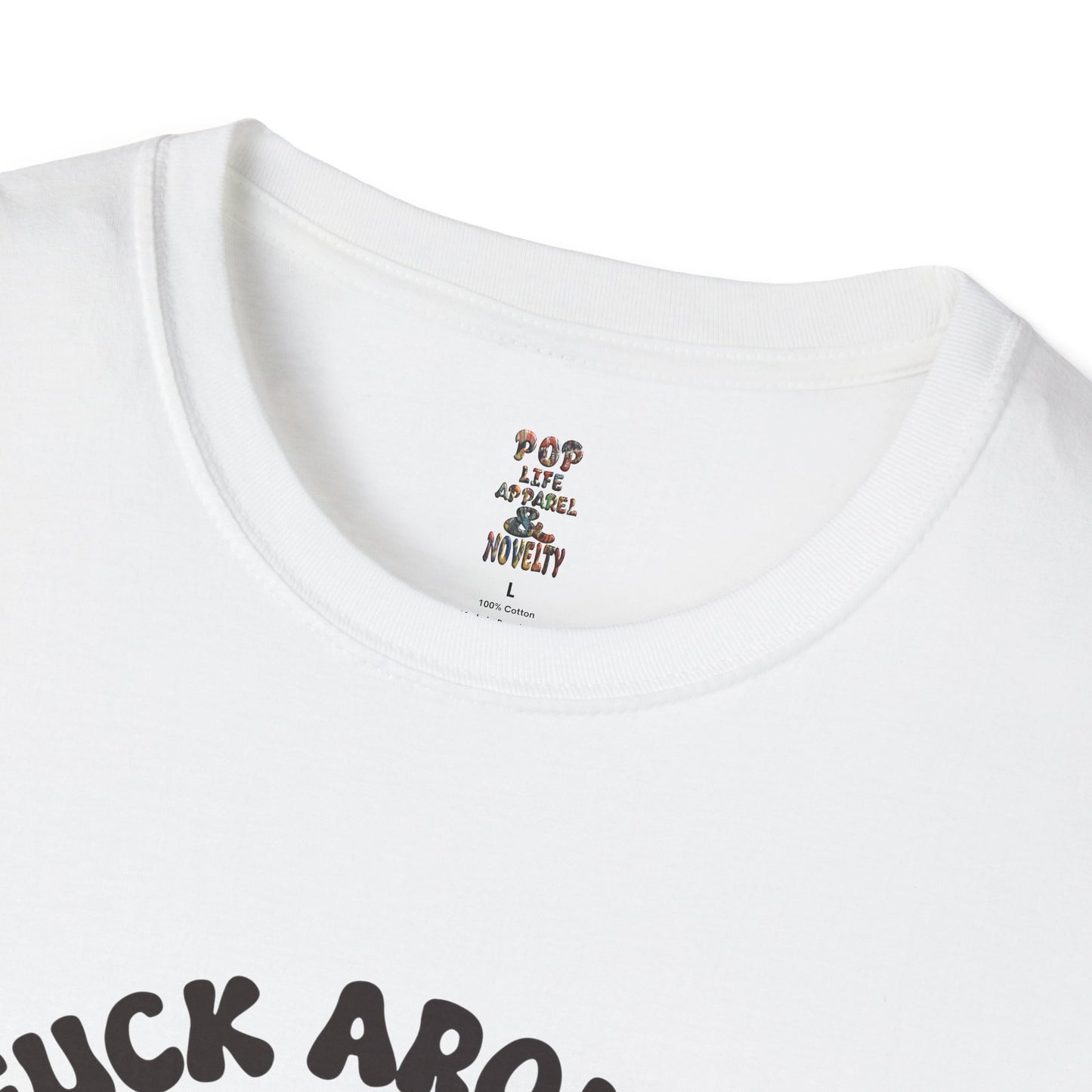 Fuck Around and Find Out Reaper Softstyle T-Shirt
