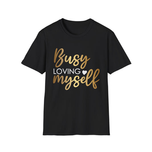 Busy Loving Myself Softstyle T-Shirt