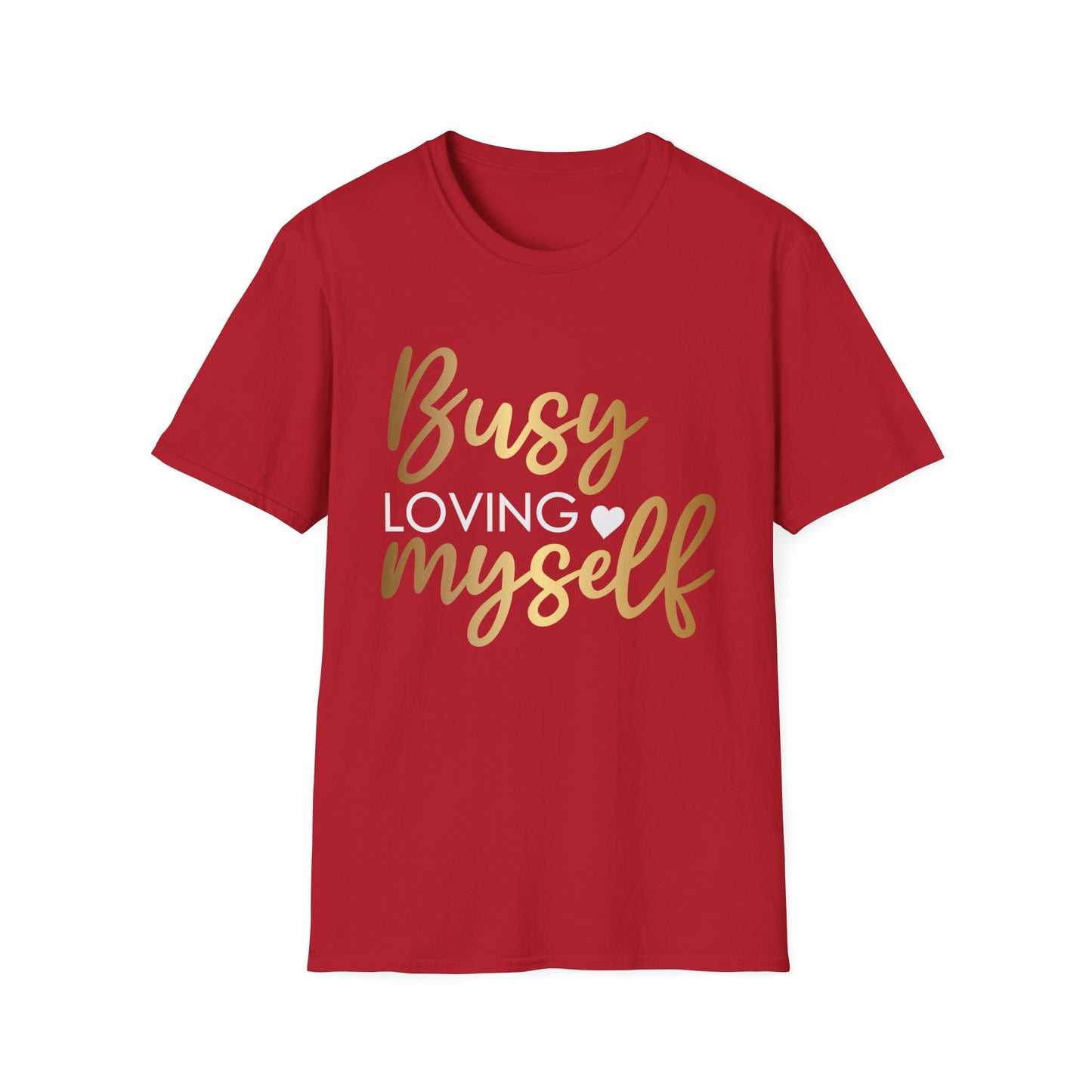 Busy Loving Myself Softstyle T-Shirt