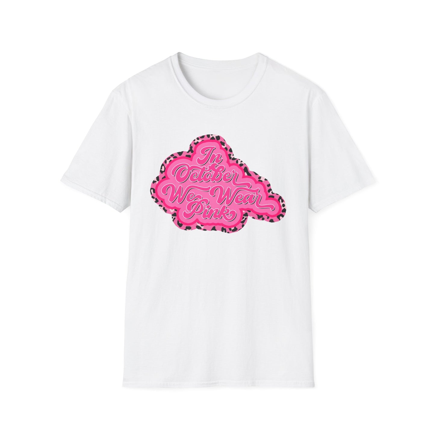 In October We Wear Pink Bubble Softstyle T-Shirt