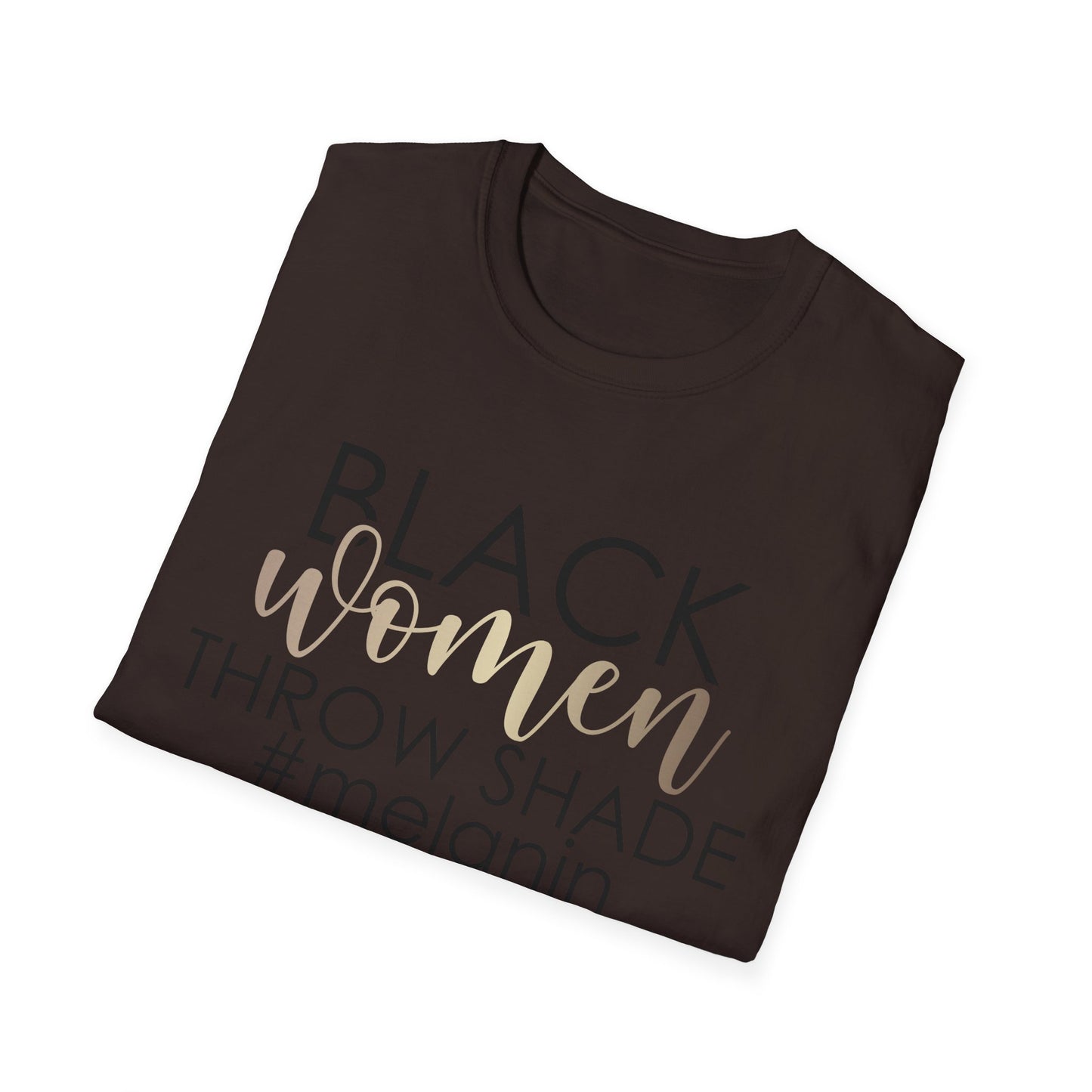 Black Women Throw Shade Softstyle T-Shirt