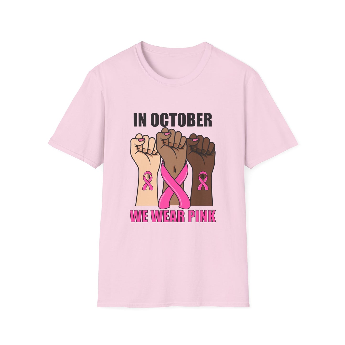 In October We Wear Pink Fist Up Softstyle T-Shirt