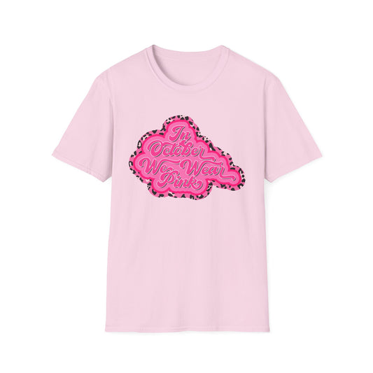 In October We Wear Pink Bubble Softstyle T-Shirt