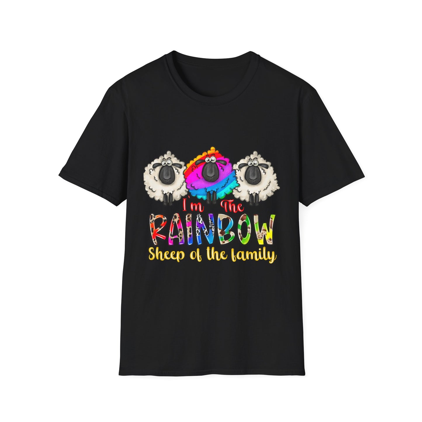 I am the Rainbow Sheep of the Family Softstyle T-Shirt