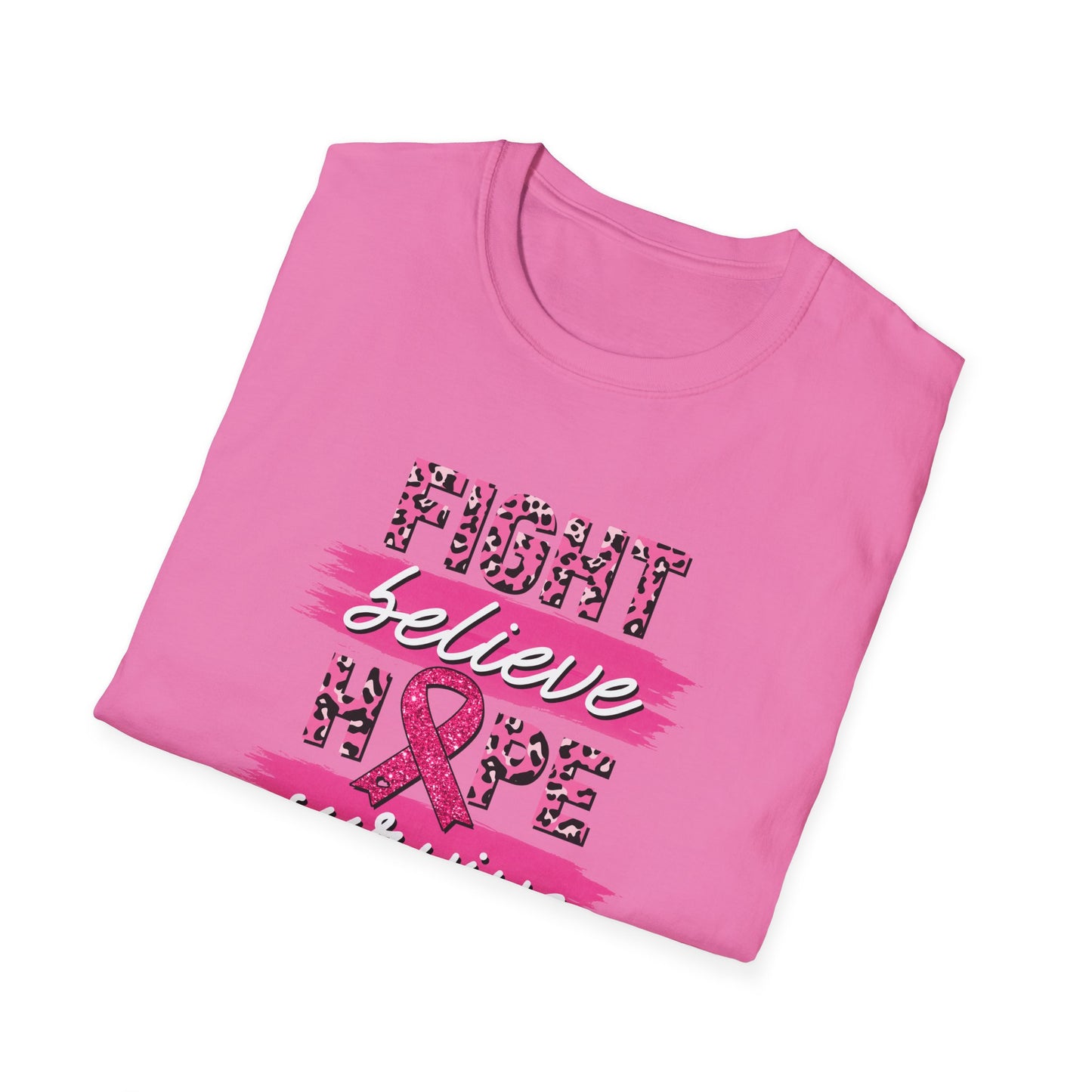 Fight Believe Hope Survive Softstyle T-Shirt