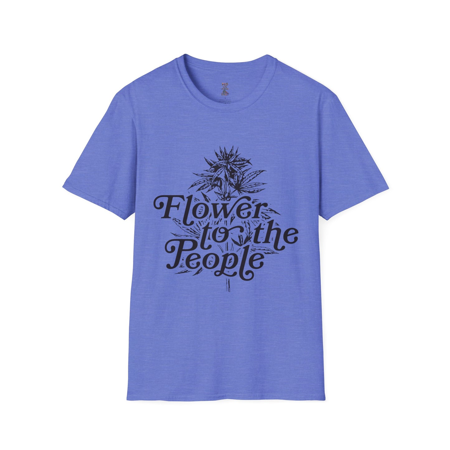 Flower to the People Unisex Softstyle T-Shirt