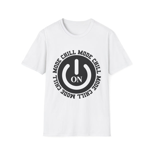 Chill Mode On Softstyle T-Shirt